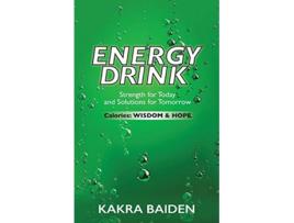 Livro Energy Drink Calories Wisdom and Hope de Kakra Baiden (Inglês)