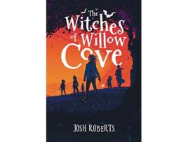 Livro The Witches of Willow Cove de Josh Roberts (Inglês)