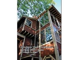 Livro Building The Lakehouse Captain Kirks Cabin de Donald K Kirk (Inglês)