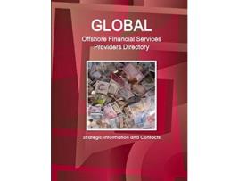 Livro Global Offshore Financial Services Providers Directory de Ibp Usa (Inglês)