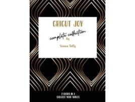 Livro Cricut Joy Complete Collection Collect Your Skills de Sienna Tally (Inglês)