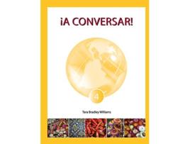 Livro ¡A Conversar Level 4 Student Workbook de Tara Bradley Williams (Inglês)