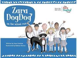 Livro Zara DogDog on the school run de Anna Crichton (Inglês)