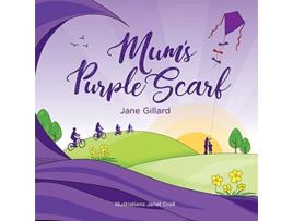 Livro Mums Purple Scarf de Jane Gillard (Inglês)