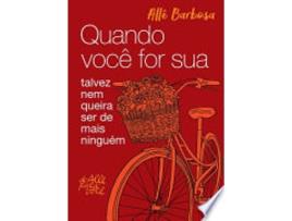 Livro Quando você for sua de Allê Barbosa (Português do Brasil)