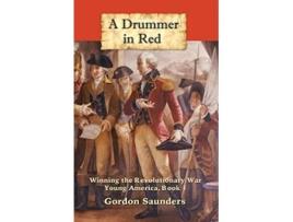 Livro A Drummer in Red Young America de Gordon Saunders (Inglês)