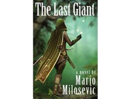 Livro The Last Giant de Mario Milosevic (Inglês)