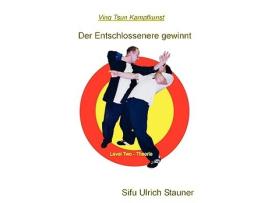 Livro Der Entschlossenere gewinnt German Edition de Ulrich Stauner (Alemão)