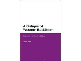 Livro Critique of Western Buddhism de Glenn Wallis (Inglês - Capa Dura)