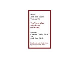 Livro Death and AntiDeath Volume 10 Ten Years After John Rawls 19212002 Death AntiDeath Hardcover de Tandy Charles (Inglês)