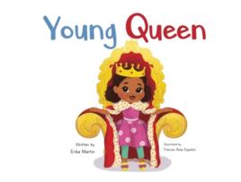 Livro Young Queen de Erika Martin (Inglês)