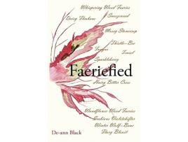 Livro Faeriefied de Deann Black (Inglês)