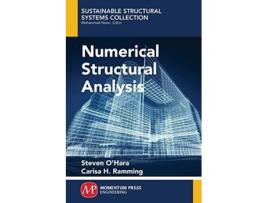 Livro Numerical Structural Analysis de Steven O'Hara (Inglês)