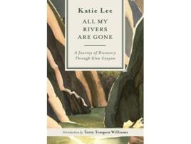 Livro All My Rivers Are Gone de Katie Lee (Inglês)