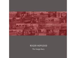 Livro The Image Awry de Roger Hopgood (Inglês)