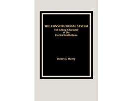 Livro Constitutional System de Henry J Merry e Lsi (Inglês - Capa Dura)