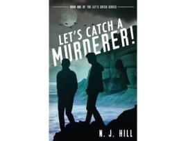 Livro Let's Catch a Murderer! N. J. Hill (Inglês)