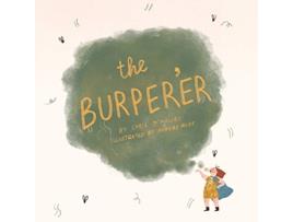 Livro The Burperer de Chris OMalley (Inglês)