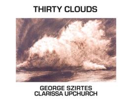 Livro Thirty Clouds de George Szirtes (Inglês)