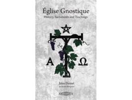 Livro Eglise Gnostique de Jules Doinel e Rune Ødegaard (Inglês - Capa Dura)