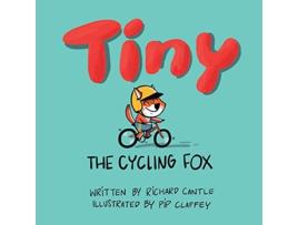 Livro Tiny the cycling fox de Richard Cantle (Inglês)