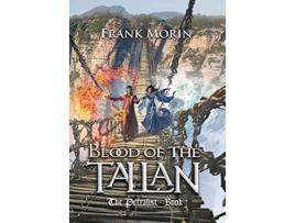 Livro Blood of the Tallan Petralist de Morin (Inglês)