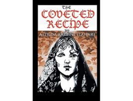 Livro The Coveted Recipe de Astrida BarbinsStahnke (Inglês)