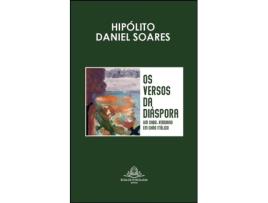 Livro Os Versos da Diáspora de Hipólito Daniel Soares .
