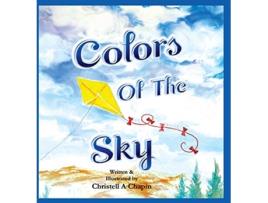 Livro Colors Of The Sky de Christell A Chapin (Inglês)