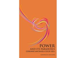 Livro Power and its Paradoxes de Corinne M Flick (Inglês)