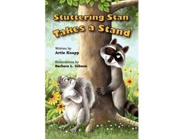 Livro Stuttering Stan Takes a Stand de Artie Knapp (Inglês)