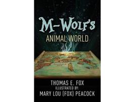 Livro MWolfs Animal World de Thomas E Fox (Inglês)
