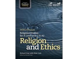 Livro WJEC/Eduqas Religious Studies for A Level Year 2 amp A2 - Religion and Ethics de Peter Cole (Inglês)