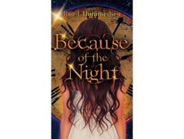 Livro Because of the Night de Rue Lhommedieu (Inglês - Capa Dura)