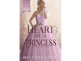 Livro Heart of a Princess Daughters of Peverell de Hannah Currie (Inglês - Capa Dura)
