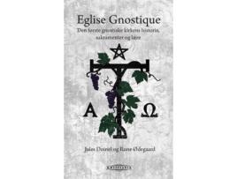 Livro Eglise Gnostique de Jules Doinel e Rune Ødegaard