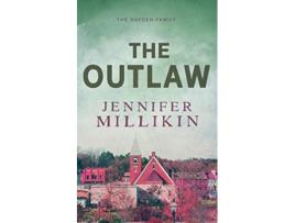 Livro The Outlaw Special Edition Paperback The Hayden Family Special Edition Paperbacks de Jennifer Millikin (Inglês)