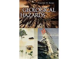 Livro Geological Hazards de Timothy Kusky (Inglês - Capa Dura)
