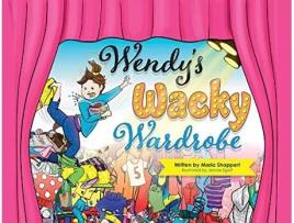 Livro Wendys Wacky Wardrobe A Tale of Temperance de Maria Shappert (Inglês)