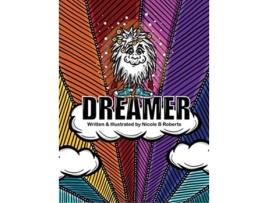 Livro Dreamer de Nicole B Roberts (Inglês)