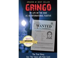 Livro Gringo My Life on the Edge As an International Fugitive de Peter Conti (Inglês)