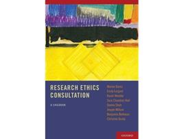 Livro Research Ethics Consultation de Marion Danis Md, Emily Largent Bsn et al. (Inglês)