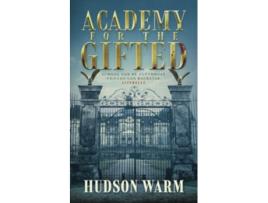 Livro Academy for the Gifted de Hudson Warm (Inglês)