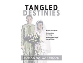 Livro Tangled Destinies de Johanna Garrison (Inglês)