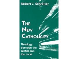 Livro the new catholicity de schreiter, prof. robert j., c.p.p.s. (inglês)
