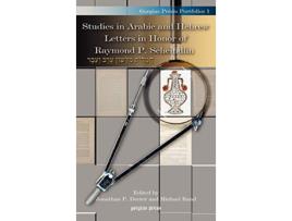 Livro Studies in Arabic and Hebrew Letters in Honor of Raymond P. Scheindlin de Jonathan P Decter e Michael Rand (Inglês - Capa Dura)
