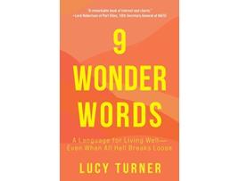 Livro 9 Wonder Words A Language for Living Well—Even When All Hell Breaks Loose de Lucy Turner (Inglês)
