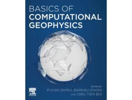 Livro basics of computational geophysics de edited by pijush samui , edited by barnali dixon , edited by dieu tien bui (inglês)