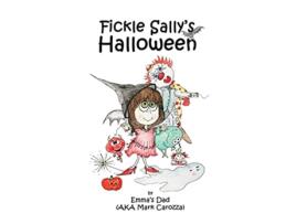 Livro Fickle Sallys Halloween de Mark Carozza (Inglês)