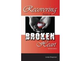 Livro Recovering from a Broken Heart de Linda Chapman RN PhD (Inglês)